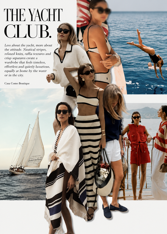 The Yacht Club Edit: Effortless Summer Style for the Modern Woman